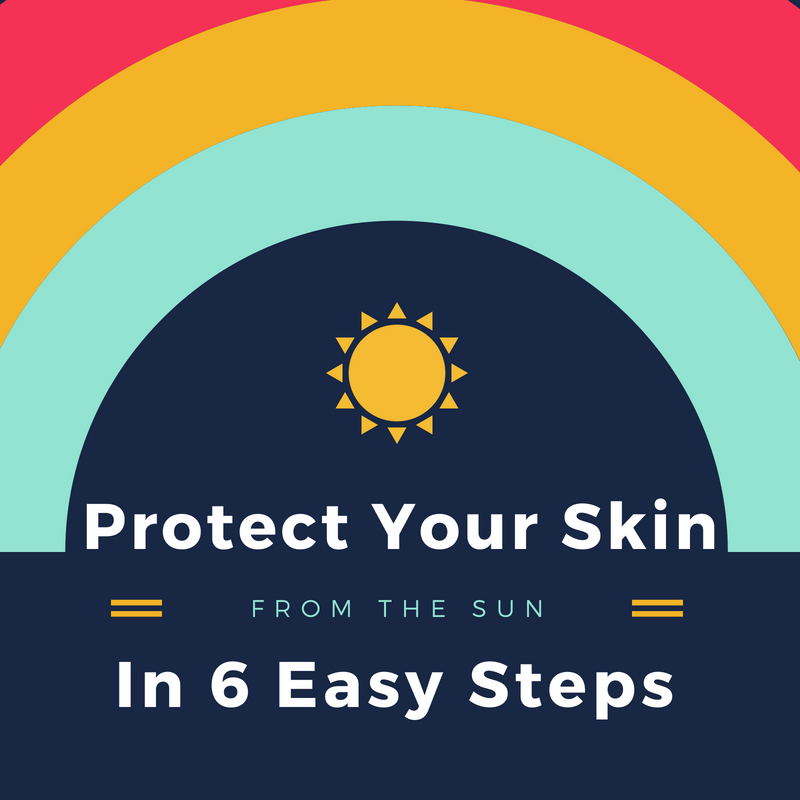 Tips for Protecting Your Skin This Summer